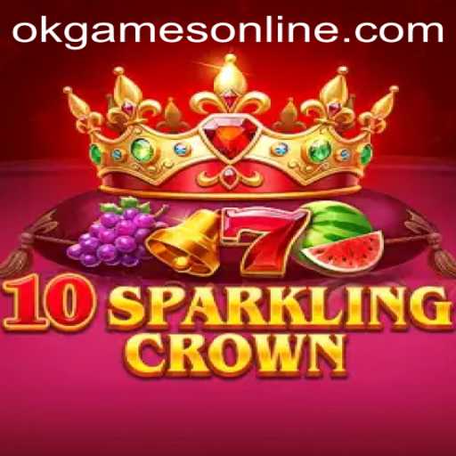 Discovering 10SparklingCrown: A Thrilling Adventure by OKGames