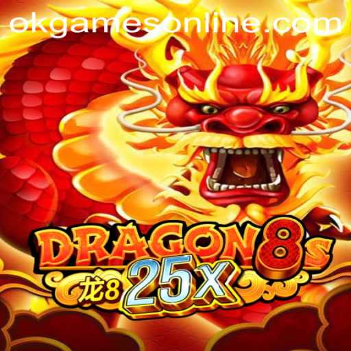 Dragon8s25x: An Exciting New Game by OKGames