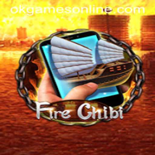 Explore FireChibiM: The Exciting World of OKGames' Latest Release