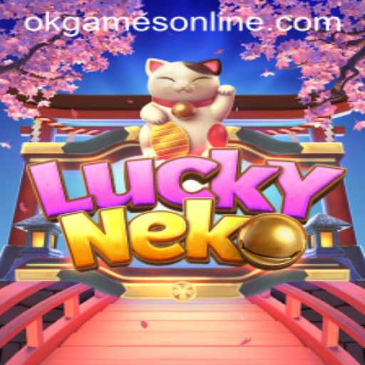 LuckyNeko: A Thrilling Adventure in the World of OKGames